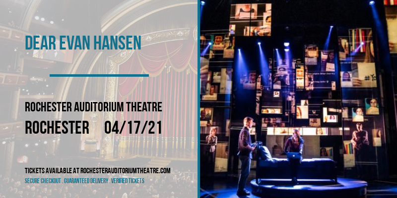 Dear Evan Hansen at Rochester Auditorium Theatre tickets Dear Evan Hansen at Rochester Auditorium Theatre
