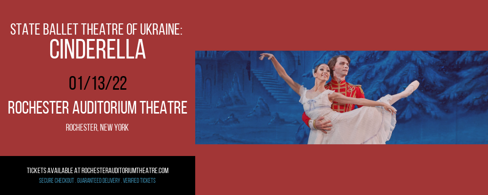State Ballet Theatre of Ukraine: Cinderella at Rochester Auditorium Theatre tickets State Ballet Theatre of Ukraine: Cinderella at Rochester Auditorium Theatre