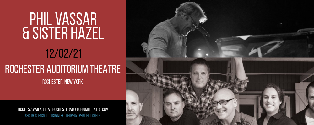 Phil Vassar & Sister Hazel at Rochester Auditorium Theatre tickets Phil Vassar & Sister Hazel at Rochester Auditorium Theatre