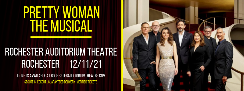 Pretty Woman - The Musical at Rochester Auditorium Theatre tickets Pretty Woman - The Musical at Rochester Auditorium Theatre