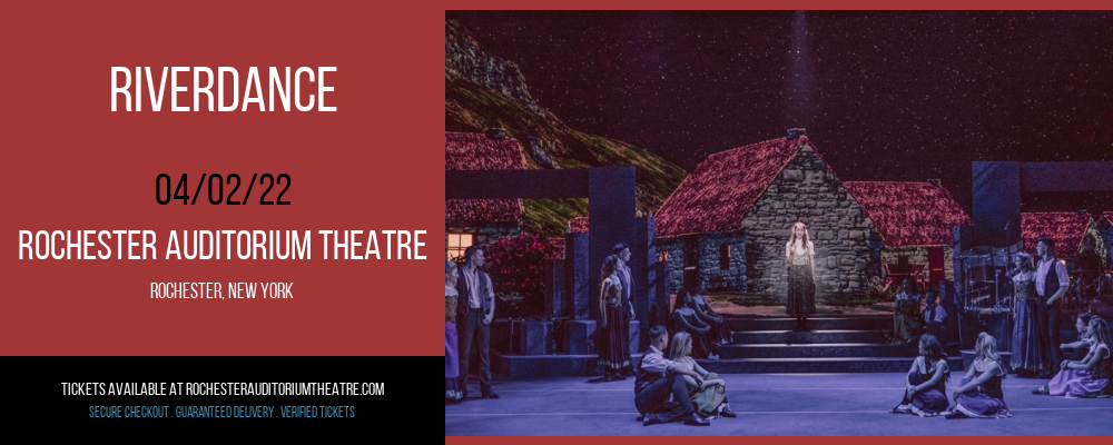 Riverdance at Rochester Auditorium Theatre tickets Riverdance at Rochester Auditorium Theatre