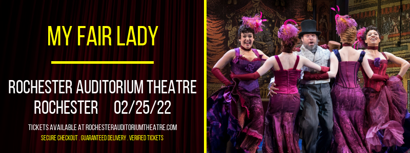 My Fair Lady at Rochester Auditorium Theatre tickets My Fair Lady at Rochester Auditorium Theatre