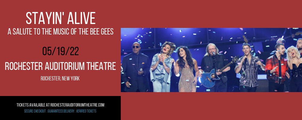 Stayin' Alive - A Salute To The Music of The Bee Gees [CANCELLED] at Rochester Auditorium Theatre