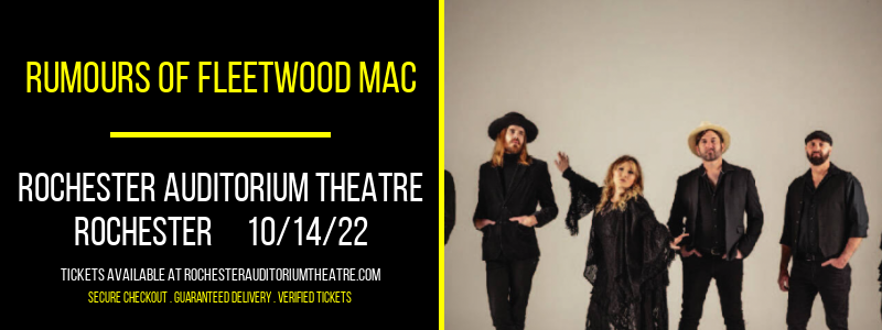 Rumours of Fleetwood Mac at Rochester Auditorium Theatre tickets Rumours of Fleetwood Mac at Rochester Auditorium Theatre