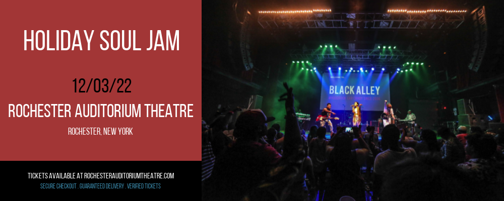 Holiday Soul Jam at Rochester Auditorium Theatre tickets Holiday Soul Jam at Rochester Auditorium Theatre