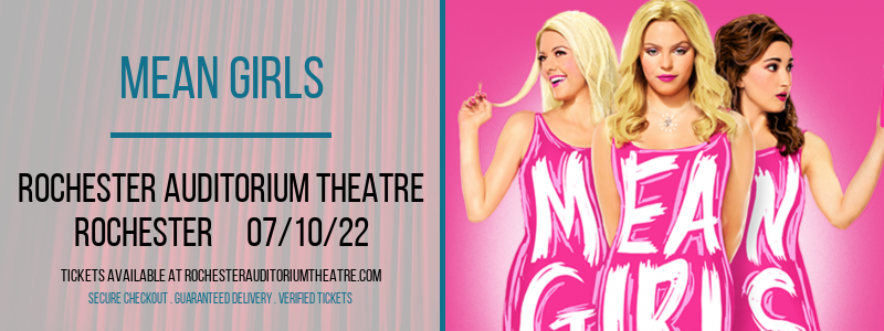 Mean Girls at Rochester Auditorium Theatre tickets Mean Girls at Rochester Auditorium Theatre