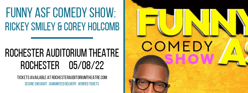 Funny ASF Comedy Show: Rickey Smiley & Corey Holcomb [CANCELLED] at Rochester Auditorium Theatre