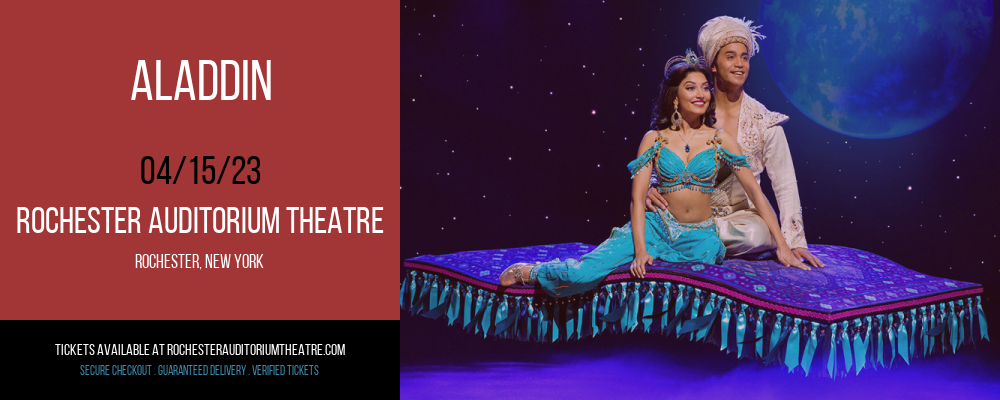 Aladdin at Rochester Auditorium Theatre tickets Aladdin at Rochester Auditorium Theatre
