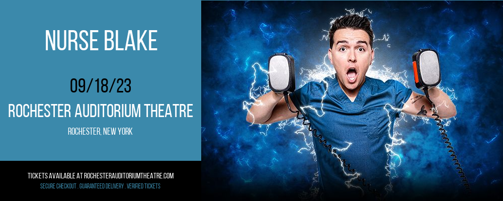 Nurse Blake at Rochester Auditorium Theatre tickets Nurse Blake at Rochester Auditorium Theatre