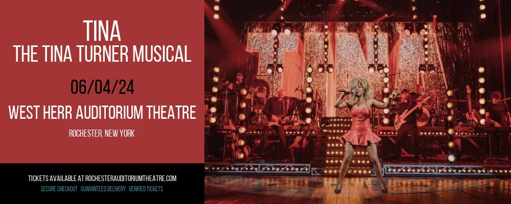 TINA - The Tina Turner Musical at West Herr Auditorium Theatre