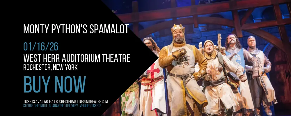 Monty Python's Spamalot at West Herr Auditorium Theatre